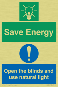 Save Energy open the blinds and use natural light